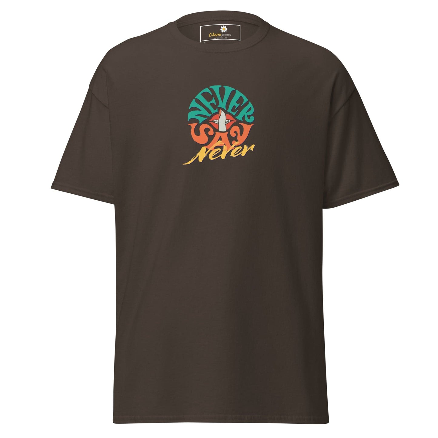 Unisex classic t-shirt - TEXT NEVER SAY NEVER - REGULAR - Dark Chocolate / S