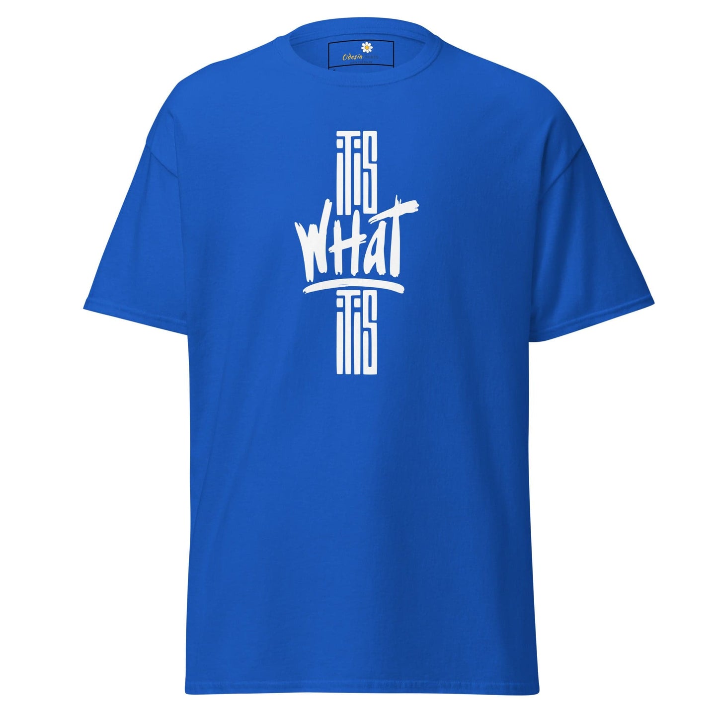 Unisex classic t-shirt - TEXT WHAT IT IS - REGULAR - Royal / S